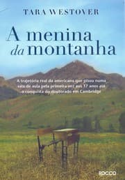 Capa do livro A menina da montanha de Tara Westover