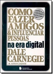 Capa do livro Como Fazer Amigos e Influenciar Pessoas na Era Digital de Dale Carnegie
