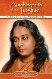 Capa do livro Autobiografia de um Iogue/Autobiography of a Yogi de Yogananda Paramahansa