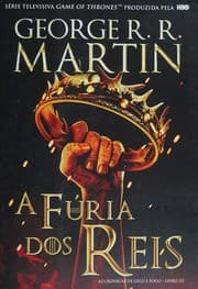 Capa de A Fúria dos Reis de George R. R. Martin