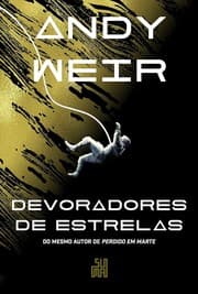 Capa de Devoradores de estrelas de Andy Weir