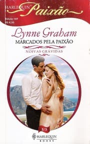 Capa do livro Marcados Pela Paixão de Lynne Graham