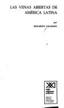 Capa de Las venas abiertas de América Latina de Eduardo Galeano