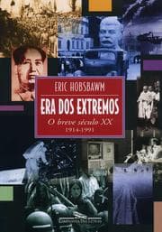 Capa do livro Era Dos Extremos de Eric Hobsbawm