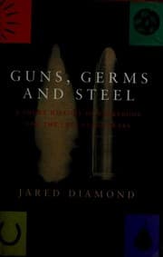 Capa de Guns, Germs, and Steel de Jared Diamond