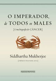 Capa de O imperador de todos os males de Siddhartha Mukherjee