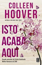 Capa de Isto Acaba Aqui de Colleen Hoover