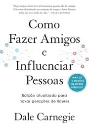 Capa de Como Fazer Amigos e Influenciar Pessoas de Dale Carnegie