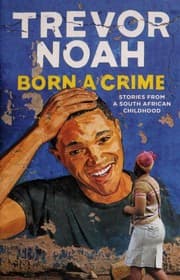 Capa de Born a Crime de Trevor Noah